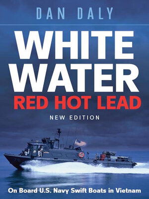 cover image of White Water Red Hot Lead